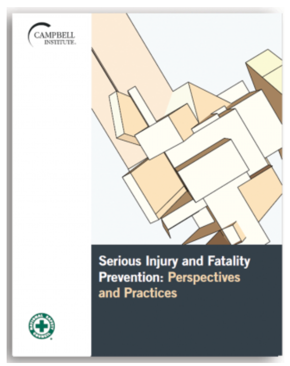 Campbell Institute Looks into Serious Injury and Fatality Prevention Practices